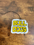 Freshie- Bull Dogs